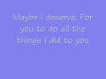 Tank - Maybe I deserve