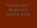 RuneScape - A short beginners guide on mining