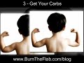 Burning Fat Exercise - Top 10 Muscle Building Tips 03 -- Get your Carbs Burning Fat Exercise - Top 10 Muscle Building Tips 03 -- Get your Carbs