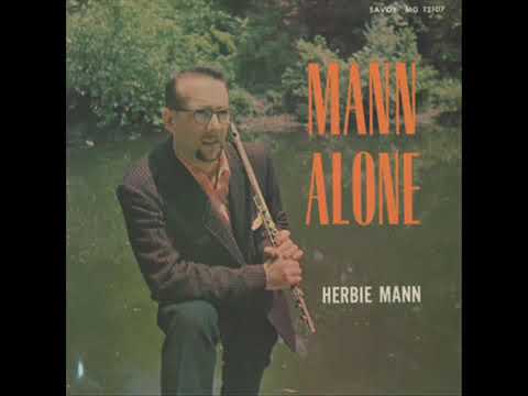 Herbie Mann – Mann Alone