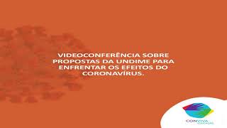 Videoconferência: O contexto da educação na crise do Coronavírus.