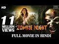 Zombie Night (2016) New Full Movie in Hindi | Hollywood Horror Action Film | ADMD Zombie Night (2016) New Full Movie in Hindi | Hollywood Horror Action Film | ADMD