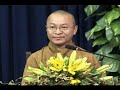 Ánh Sáng Phật Pháp 16: Hiến Xác, Tự Tử, Xử Bắn, Và Nhà Hàng Mặn - phần 3/6