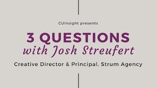 3 Questions with Strum Agency’s Josh Streufert