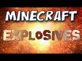 Minecraft - Mo' Explosives Mod Spotlight