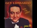 Boo Hoo - Guy Lombardo and His Royal Canadians