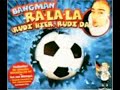 Bangman - Ra La La