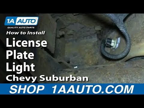 How To Install Replace License Plate Light 2000-06 Chevy Suburban