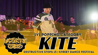 Kite – DESTRUCTIVE STEPS 15 1V1 POPPING JUDGE SHOWCASE