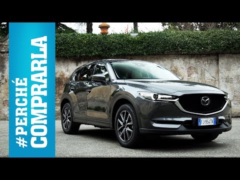 mazda cx 5 2017  perch comprarla e perch no