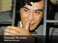 Tommaso Buscetta, ``PENTITO`` Tommaso Buscetta, ``PENTITO``