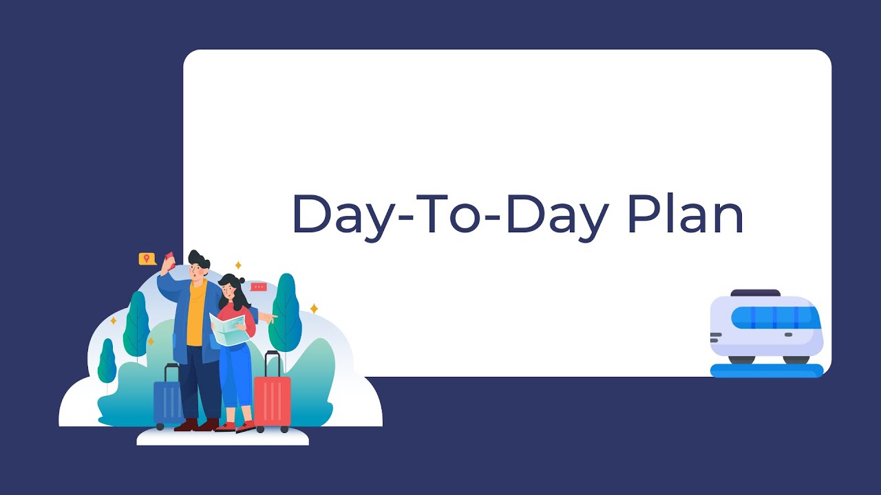 Managing The Day-To-Day Plan