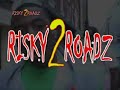 Risky Roads 2 - Bashy, Skepta