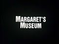 margaret's museum trailer