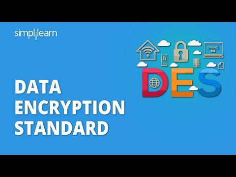 DES - Data Encryption Standard | Data Encryption Standard In Cryptography | Simplilearn