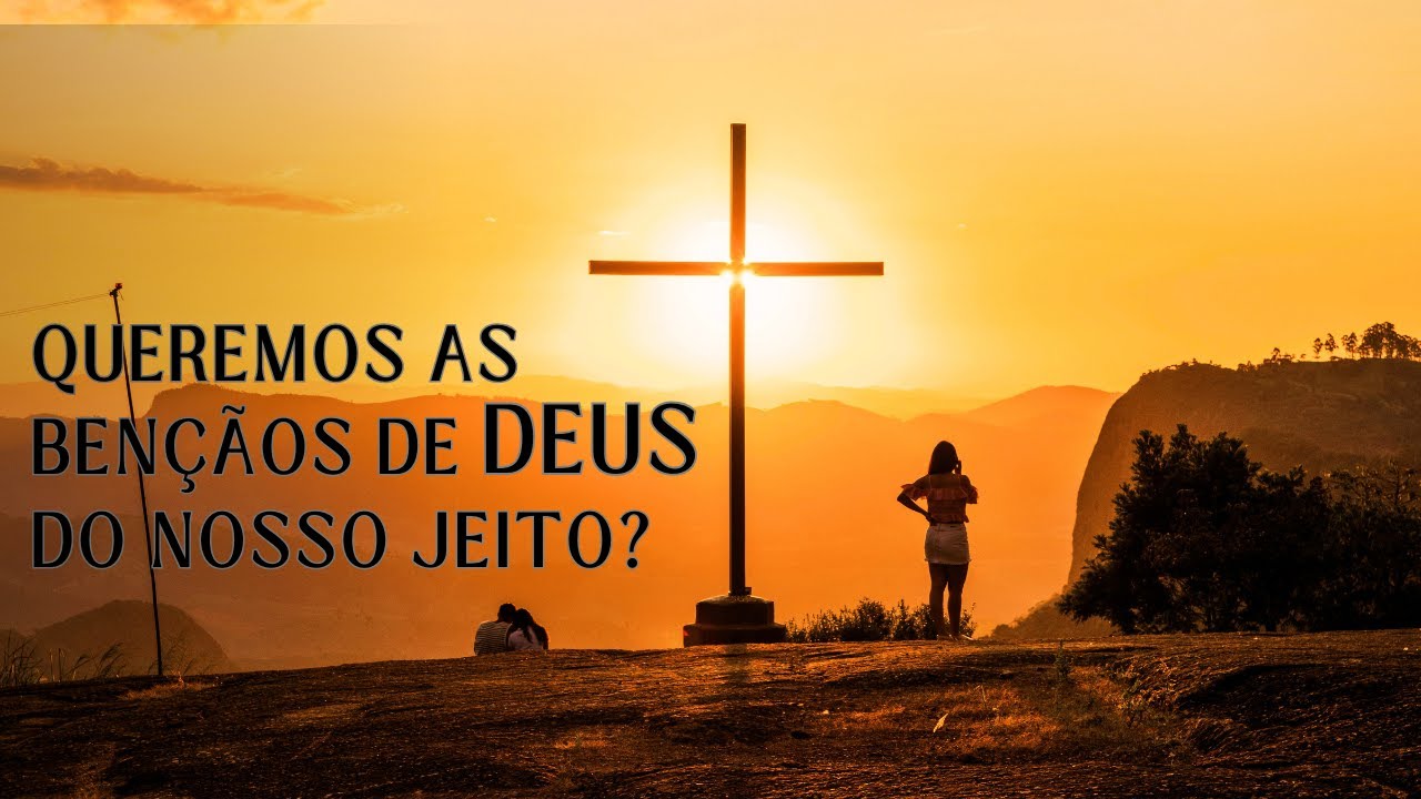 VONTADE DE DEUS VS VONTADE HUMANA