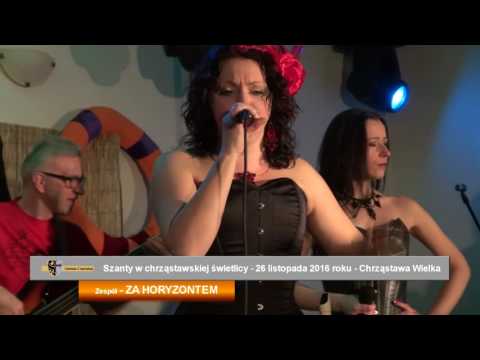 Click to View : Szanty w Chrząstawie Wielkiej 26 listopada 2016 roku