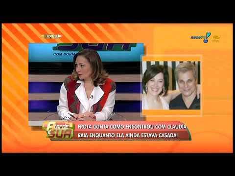 A Tarde é Sua: 'Claudia Raia foi uma das grandes mulheres da minha vida', confessa Frota