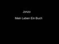 videos de Jonzo - Mein Leben Ein Buch