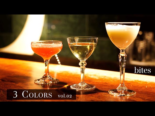 3 Colors of Cocktails No.02 / 3色のカクテル Part2
