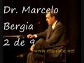 Dr. Marcelo Bergia. 2 de 9.wmv