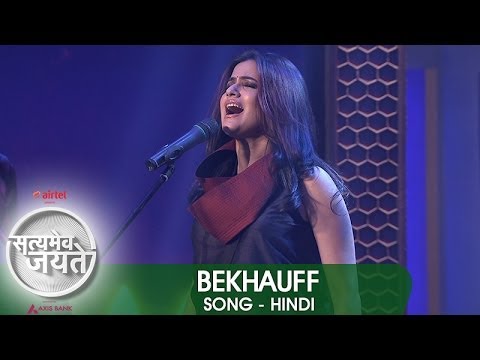 Bekhauff - Song - Hindi | Satyamev Jayate 2 | Episode 1 - 02 March 2014
