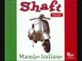 Shaft - Mambo Italiano (2000 Mix)