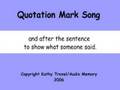 Quotation Mark Song