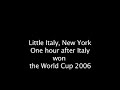 NYPD killed the World Cup fun in Little Italy! (with sound!)