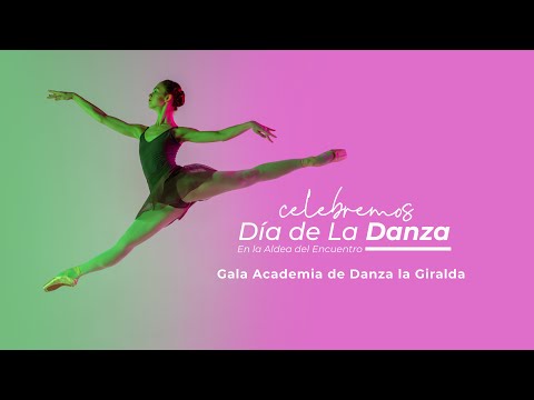 Gala Danza – Estreno 1 mayo – 12:00 hrs