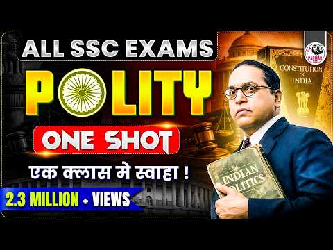POLITY ONE SHOT LECTURE FOR SSC CGL 2024 | GK/GS FOR SSC EXAMS 2024 | PARMAR SSC