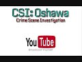 CSI: Oshawa - Announcement Trailer CSI: Oshawa - Announcement Trailer