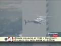 I-35W bridge collapse- live report WCCO Minneapolis