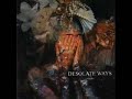 Desolate Ways - Alone