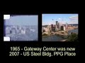 Pittsburgh - then and now