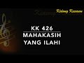 KK 426 Mahakasih Yang Ilahi