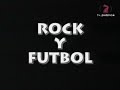 peter capusotto   la música del fútbol con p p y leo garcía