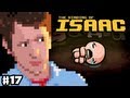 The Binding of Isaac - Part 17 - Playing Smarter