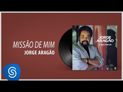 Cifra – Missão de Mim – Jorge Aragão Cifra – Missão de Mim – Jorge Aragão