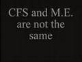 'CFS' harms everyone, not just M.E. sufferers