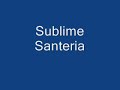Sublime Santeria