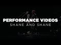 Shane and Shane The One You Need Video and Lyrics