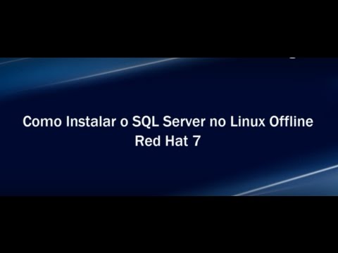 Como Instalar o SQL Server no Linux Offline – Red Hat 7 – Blog SQLCrespi