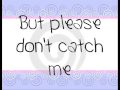 Demi Lovato-Catch Me (With Lyrics) HQ - free flv video @ vwatch.tv