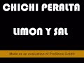 chichi peralta   limon y sal