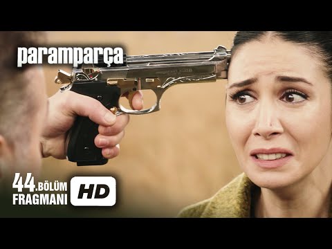Paramparça 44. Bölüm Fragmanı                                                                                                                                                                                                                            