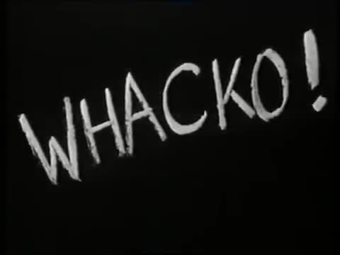 Whacko!