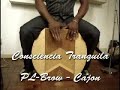 Consciencia Tranquila - Cajon