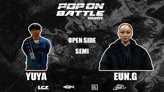 優弥 vs Eun-G – POP ON BATTLE 2020 Open side Semi Final