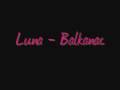 Luna - Balkanac